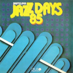 Bratislava Jazz Days 1985