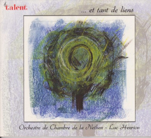 . . . et tant de liens