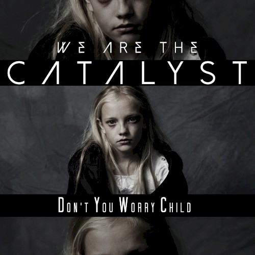 Don't You Worry Child