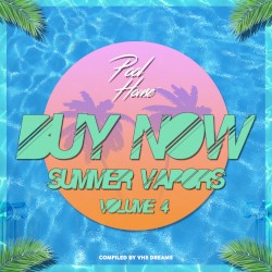 BUY NOW: Summer Vapors Vol.4