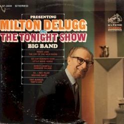 Presenting Milton Delugg and the Tonight Show Band