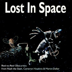 Lost in Space: Reel-to-Reel Obscurities