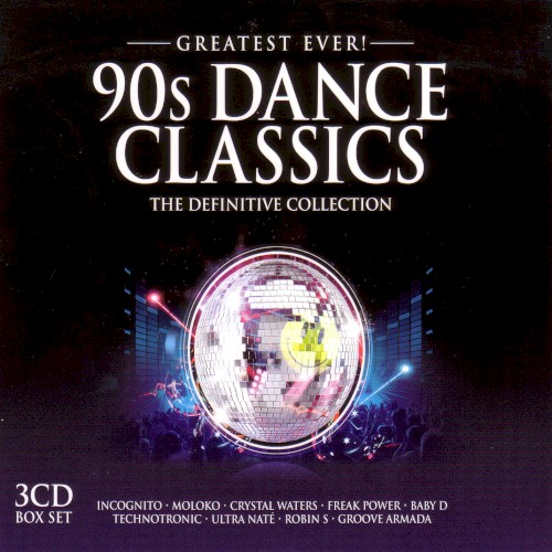 Greatest Ever! 90s Dance Classics