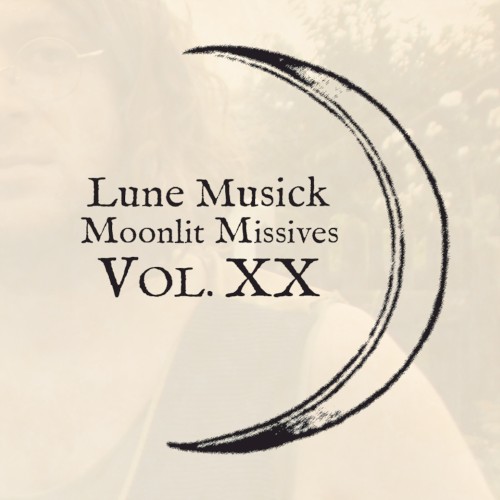 Moonlit Missive #20