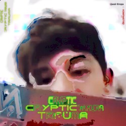 CRYPTICTRAUMA {Lost Demo Tape}