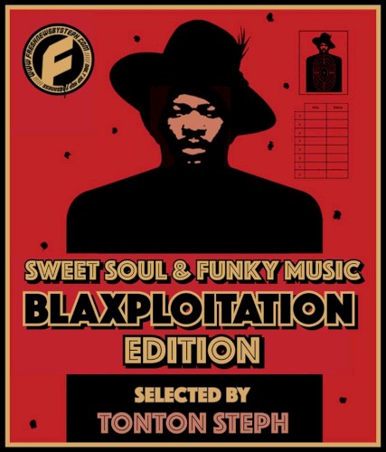 Sweet Soul & Funky Music “Blaxploitation Edition”