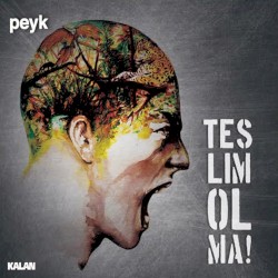 Teslim Olma!