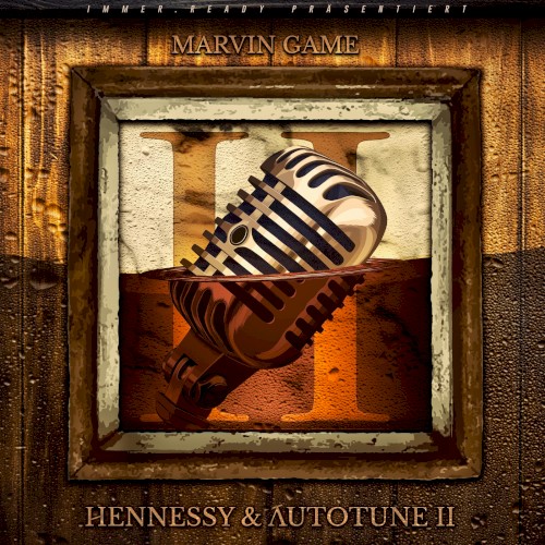 Hennessy & Autotune 2