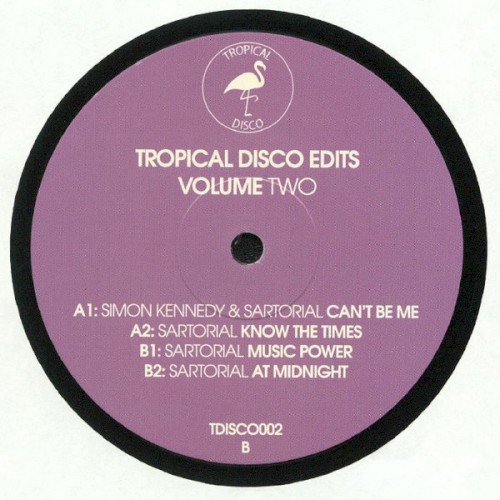 Tropical Disco Edits Volume 2