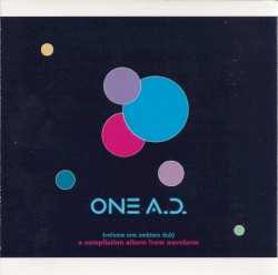 One A.D. (Volume One Ambient Dub)