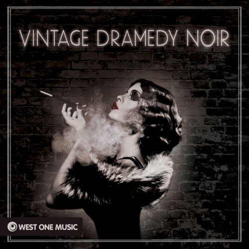 Vintage Dramedy Noir (Original Soundtrack)