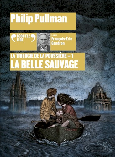 La Trilogie de la poussière (Tome 1) : La Belle Sauvage