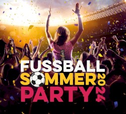 Fußball Sommerparty 2024