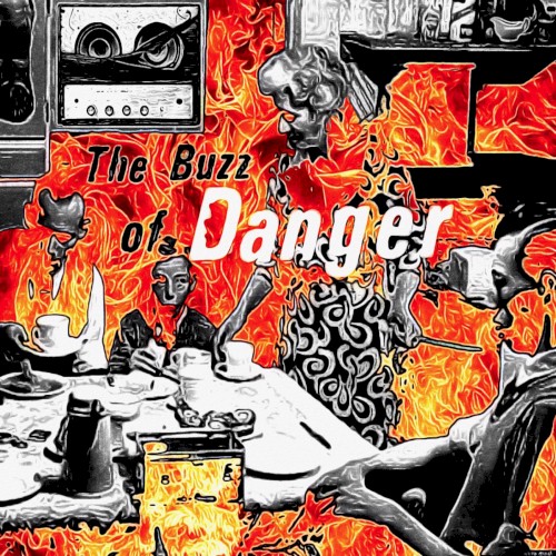 The Buzz of Danger