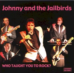 Who Taught You to Rock?