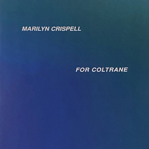 For Coltrane