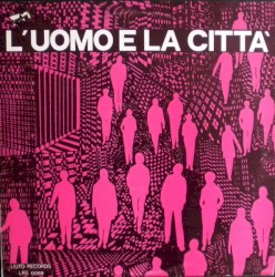 L'Uomo E La Città