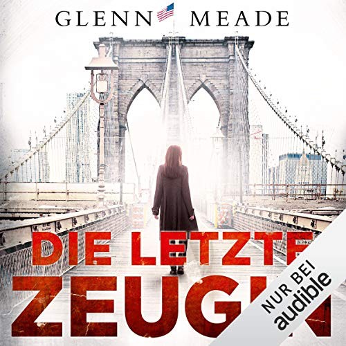 Die letzte Zeugin