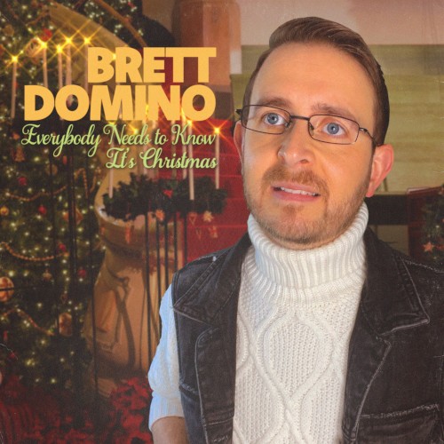 Everybody Needs to Know It’s Christmas (2022)