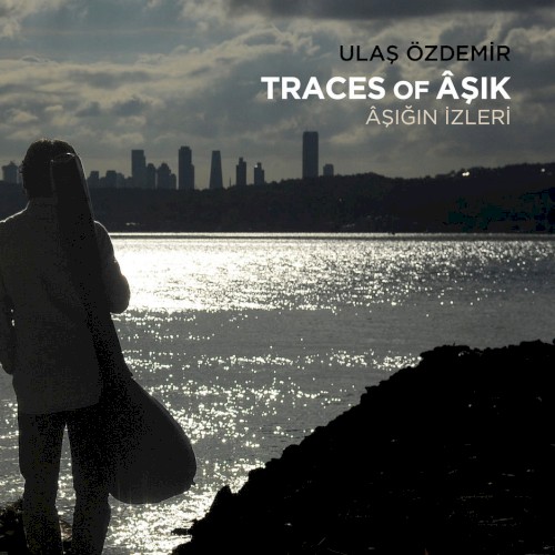 Traces of Âşik (Âşiğin İzleri̇)
