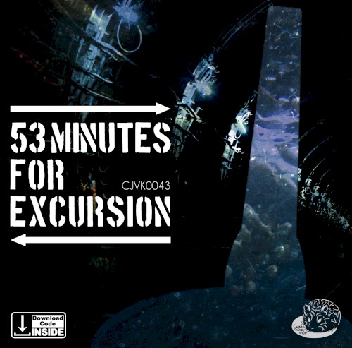 53 minutes for excursion