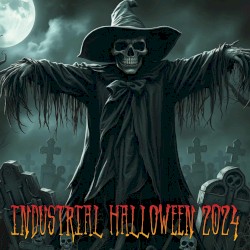 Industrial Halloween 2024