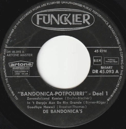 Bandonica-Potpourri, deel 1