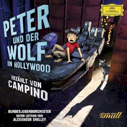 Peter und der Wolf in Hollywood