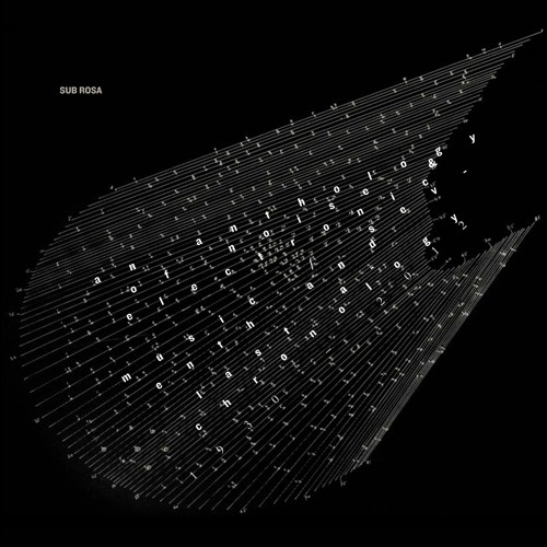 An Anthology of Noise & Electronic Music: Seventh and Last A‐Chronology 1930–2012