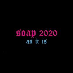Soap 2020