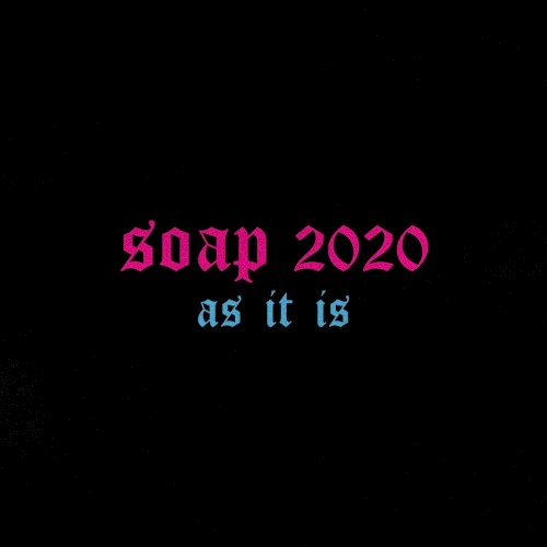 Soap 2020