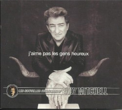 J'aime pas les gens heureux