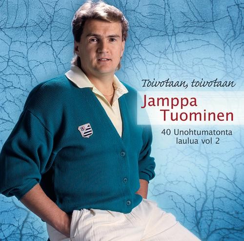 Toivotaan, toivotaan - 40 unohtumatonta laulua vol 2