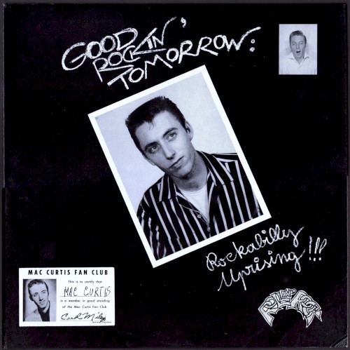Good Rockin' Tomorrow: Rockabilly Uprising!!!