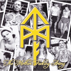 The Mother Fucking Army