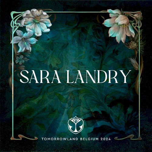 Tomorrowland 2024: Sara Landry at Mainstage, Weekend 2 (DJ Mix)