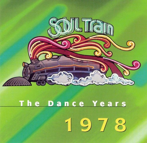 Soul Train: The Dance Years 1978