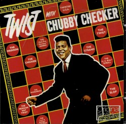 Twist with Chubby Checker