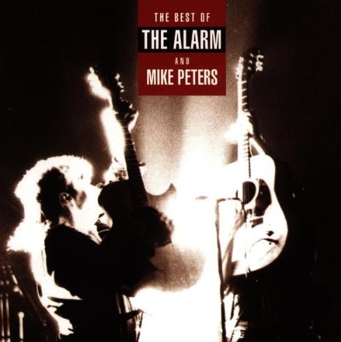 The Best of the Alarm and Mike Peters
