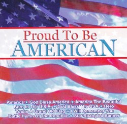 Proud to Be American
