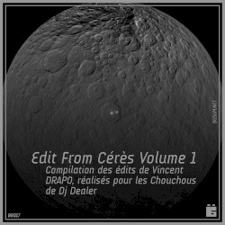 Edit From Cérès, Volume 1