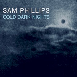 Cold Dark Nights