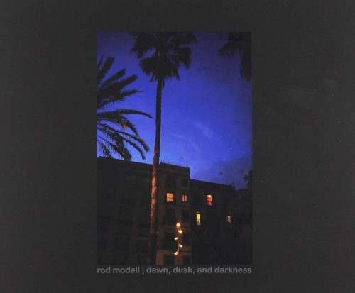 Dawn, Dusk, and Darkness