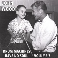 Drum Machines Have No Soul, Volume 2