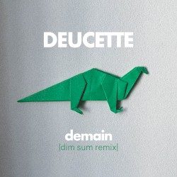 Demain (Dim sum remix)