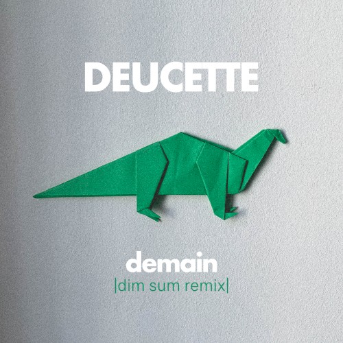 Demain (Dim sum remix)