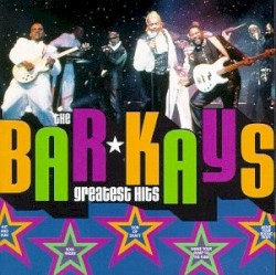The Bar-Kays Greatest Hits