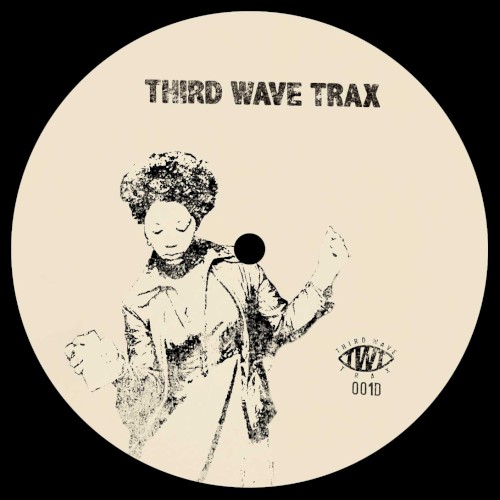 Third Wave Trax 01