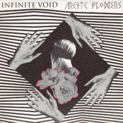 Infinite Void / Arctic Flowers