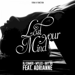 Lost Your Mind EP
